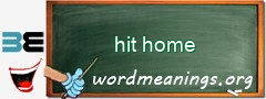 WordMeaning blackboard for hit home